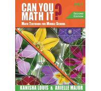 Can You Math It? Book II: Math Textbook for Middle School
