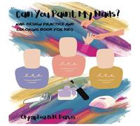 Can You Paint My Nails?