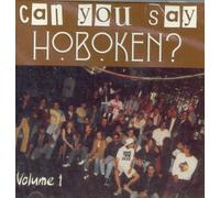 Can You Say Hoboken? Volume 1