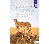 Can You Spot the Spots? (Stairway Decodables, Step 2 Initial and Final Blends)