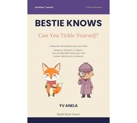 Can You Tickle Yourself?: A Detective Mystery for Kids 9-13: Cipher Puzzles, Word Scrambles, Funny Real Brain Science. One wrinkly little brain part with a name nobody can pronounce. (Bestie Knows)