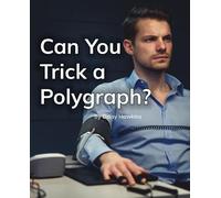 Can You Trick a Polygraph?: Phonics Phase 5 (Reading Stars Achieve Phonics)