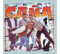 Cana Brava - En Su Mejor Momento