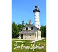 Cana Island Light House Door County Wisconsin: 6 by 9 inch Journal with 120 Lined pages