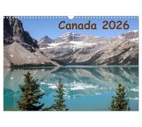 Canada 2026 (Wall Calendar 2026 DIN A3 landscape), CALVENDO 12 Month Wall Calendar: Images of Western Canada
