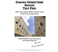 Canada Corrections Officer Test Prep: CSC Correctional Officer Study Guide with Practice Questions