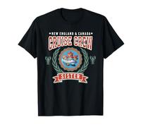 Canada Cruise Crew New England Cruise Sister Souvenir Camiseta
