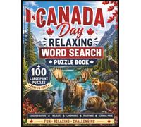 Canada Day Outdoor Picnic Word Search Puzzl: 100 Large Print Word Search Puzzles Featuring Picnics, Camping, Wildlife, Outdoor Adventures, Canadian Traditions, and National Pride