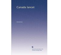 Canada lancet: Volume 5