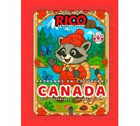 Canada - Livre de coloriage éducatif pour enfants (5-10 ans) | Les Voyages de Rico le Raton Laveur - Volume 6