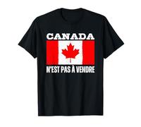 Canada N'est Pas A Vendre Is Not For Sale Camiseta