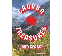 Canada Treasures: Word Search with Easy to Read Print about Canada Treasures and more | 6x9 inches, 110 pages | 50+ puzzles ... Gift for Vacations, Holidays, and Free Times