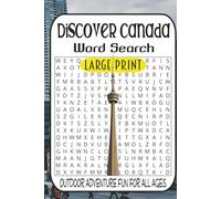 Canada Word Search Challenge: 55 Puzzles from Easy to Difficult • Landmarks, Wildlife, Culture & Outdoor Adventure Fun for All Ages