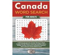 Canada Word Search for Adults: A Relaxing Escape Into Canada | 55 Easy-to-Read Puzzles with 660 Words | Featuring Canadian Culture, Wildlife, Hockey, ... Stress Relief & Focus (Elz Zup Word Searches)