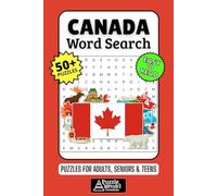Canada Word Search Puzzle Book: 50+ Fun & Easy-to-Read Puzzles Featuring Canadian Culture, Provinces, Landmarks & Nature for Adults, Seniors & Teens