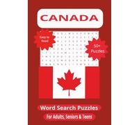 Canada Word Search Puzzle Book for Adults, Seniors & Teens | 55 Puzzles Celebrating Canadian Culture, Cities & Landmarks