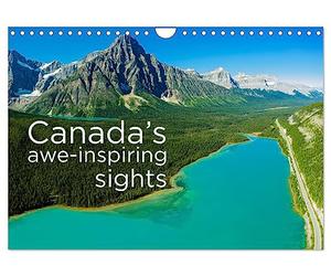 Canada's awe-inspiring sights (Wall Calendar 2026 DIN A4 Landscape), CALVENDO 12 Month Wall Calendar