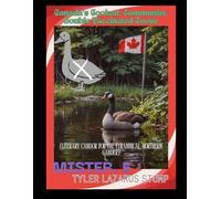 Canada's Cooked, Communist, Double-Vaccinated Goose: (Literary Candor For The Tyrannical, Northern Gander): 1 (Falling Into The Wintertime: A Time of Global Strife)