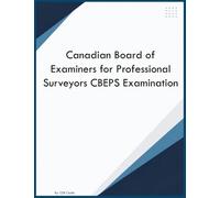 Canadian Board of Examiners for Professional Surveyors CBEPS Examination