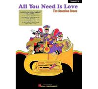 Canadian brass - all you need is love trompette: 13 Lennon and Mccartney Classics 2nd Trumpet