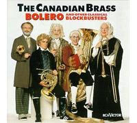 Canadian Brass - Bolero & Other Blockbusters [Casete]
