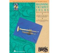 Canadian Brass Book of Beginning Trumpet Solos: with a CD of performances and accompaniments by The Canadian Brass, Romm, Ronald, Mills, Fred (1996) Sheet music