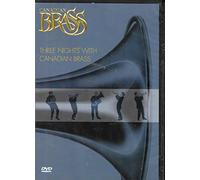 Canadian Brass - Canadian Brass - Three Nights With Canadian Brass [USA] [DVD]