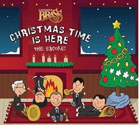 Canadian Brass - Christmas Time Is Here, The Encore
