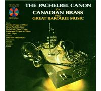 Canadian Brass - Great Baroque Music