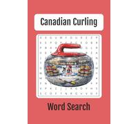 Canadian Curling Word Search: Curling Word Search, 6x9 inches, 40+ Word Search Puzzles, For Curlers and Curling Fans, Gift for all Curling Lovers, Canadian Curling Gift