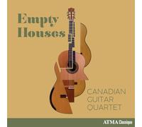 Canadian Guitar Quartet - Empty Houses
