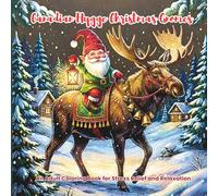 Canadian Hygge Christmas Gnomes: An Adult Coloring Book: Bold & Easy Designs of Cozy Winter Scenes, Moose, and Woodland Wildlife for Stress Relief and ... Canadian Christmas Adult Coloring Series)