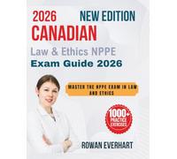 Canadian Law & Ethics NPPE Exam Guide 2026: Master the NPPE Exam in Law and Ethics