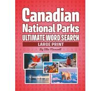 Canadian National Parks: Ultimate Word Search