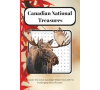 Canadian National Treasures - A Canadian Wilderness Word Search: Canadian National Treasure Word Search | A great gift idea for Grandparents, teens and children | Relaxing way to explore Canada.