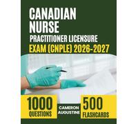 Canadian Nurse Practitioner Licensure Exam (CNPLE) 2026-2027