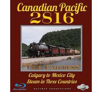 Canadian Pacific 2816-Steam en tres países [Blu-ray]