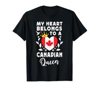 Canadian Queen Canadian Wife Girlfriend Canada Flag Camiseta