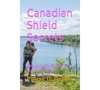 Canadian Shield Secrets: Hiking the Boreal Trails of Northern Ontario