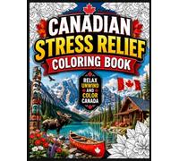 Canadian Stress Relief Coloring Book