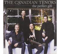 Canadian Tenors - Perfect Gift