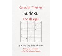 Canadian Themed Sudoku: Sudoku Puzzles | Canadian Themed Gifts | Gifts for all ages | 6x9 inches, 110 pages | 50 + puzzles, solutions included |