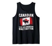 Canadiense como un estadounidense Solo mejor alce canadiense Camiseta sin Mangas