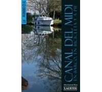 canal del midi en barco en bicicleta y a pie (rumbo a)