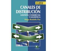 Canales de distribución: gestión comercial y logística