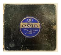 Canales,Lance - The Blessing And The Curse