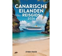 Canarische Eilanden Reisgids: Ontdek vulkanische landschappen, gouden stranden en een tijdloze cultuur in het Spaanse Atlantische paradijs