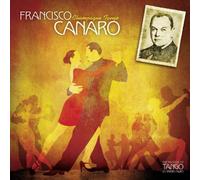 Canaro, Francisco - Champagne Tango