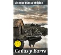 Cañas Y Barro (ebook)