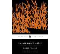 Cañas y barro (Penguin Clásicos)